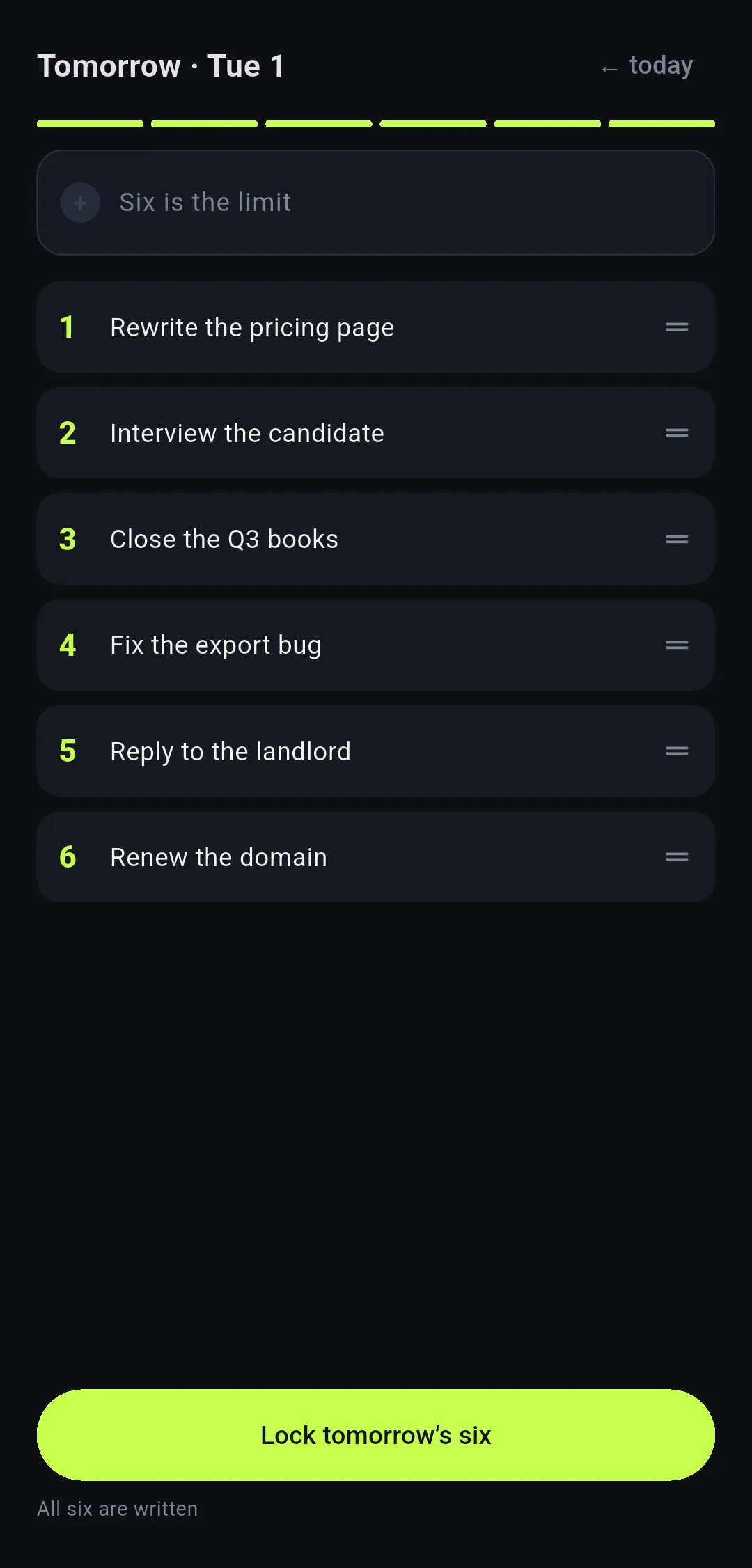 The planning screen with tomorrow’s six tasks ranked, all six pips filled, and a button to lock tomorrow’s six